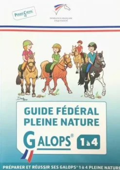 Hot Guide fédéral Pleine Nature Galop 1 à 4 - FFE Livres D'Équitation